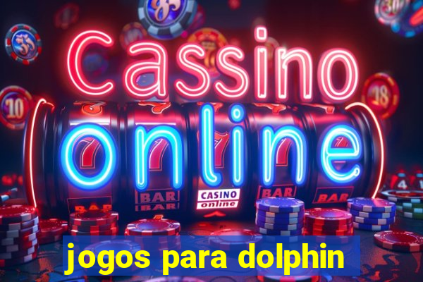 jogos para dolphin